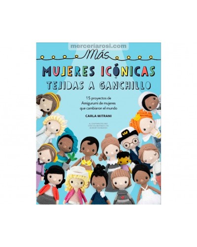 Revista " Mujeres icónicas tejidas a ganchillo"